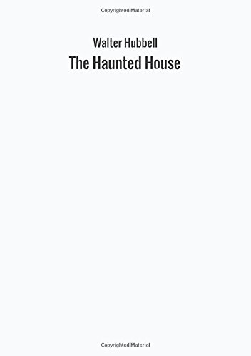 Imagen de archivo de The Haunted House a la venta por Revaluation Books