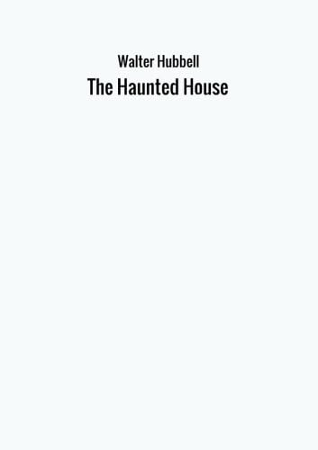 Stock image for The Haunted House for sale by Revaluation Books