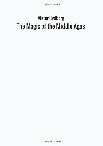 Stock image for The Magic of the Middle Ages for sale by Revaluation Books