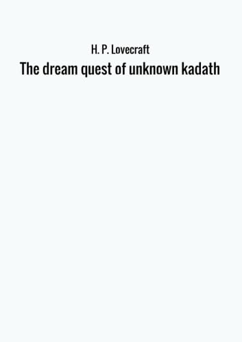 Beispielbild fr The dream quest of unknown kadath zum Verkauf von Book Deals