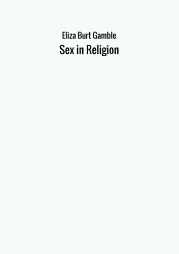 Stock image for Sex in Religion for sale by Revaluation Books