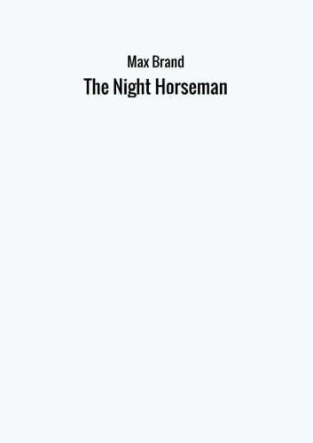 Stock image for The Night Horseman for sale by Revaluation Books