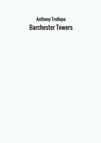 Stock image for Barchester Towers for sale by Revaluation Books