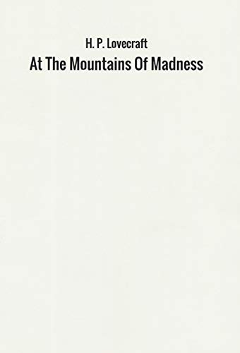 Beispielbild fr At The Mountains Of Madness zum Verkauf von Revaluation Books