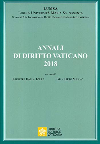 Stock image for ANNALI DI DIRITTO VATICANO 2018 [Paperback] for sale by Brook Bookstore