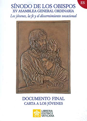 Stock image for I giovani, la fede e il discernimento vocazionale. Doc. finale spagnolo for sale by libreriauniversitaria.it