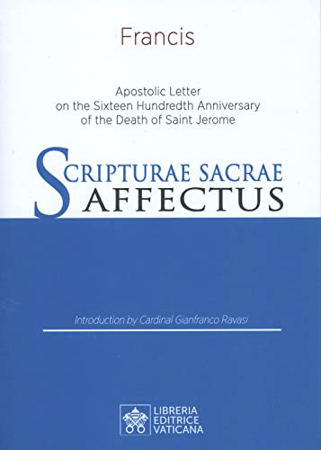 Stock image for Scripturae Sacrae affectus: Apostolic Letter on the Sixteen Hundredth Anniversary of the Death of Saint Jerome for sale by GreatBookPrices