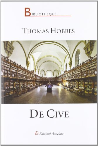 9788826706108: De cive (Bibliotheque)