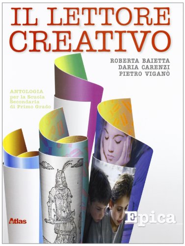 Imagen de archivo de Il lettore creativo. Per la Scuola media: 1 a la venta por medimops