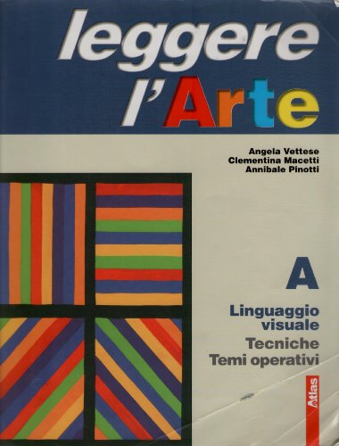 Stock image for Leggere l'arte. Volume unico. Tomi A-B-C. Con schede. Con espansione online. Per la Scuola media for sale by medimops