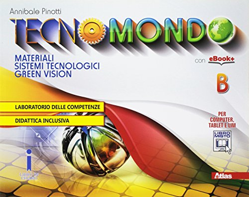 Stock image for Tecnomondo. Per la Scuola media. Con e-book. Con espansione online (Vol. 2) for sale by medimops