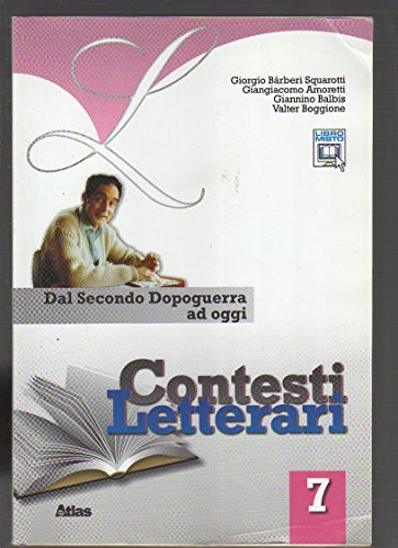 Beispielbild fr Contesti letterari. Per le Scuole superiori. Con espansione online. Dal secondo dopoguerra ad oggi (Vol. 7) zum Verkauf von medimops