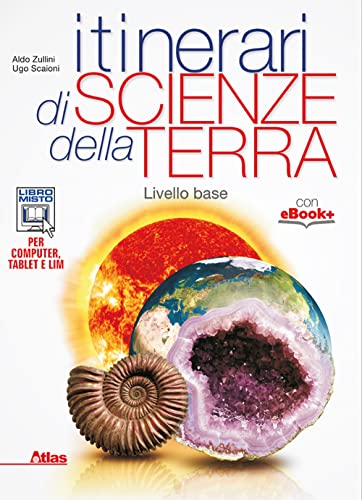 9788826815299: Itinerari di scienze della terra. Per i Licei. Con e-book. Con espansione online