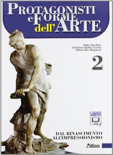 Stock image for Protagonisti e forme dell'arte. Per le Scuole superiori. Con espansione online for sale by medimops