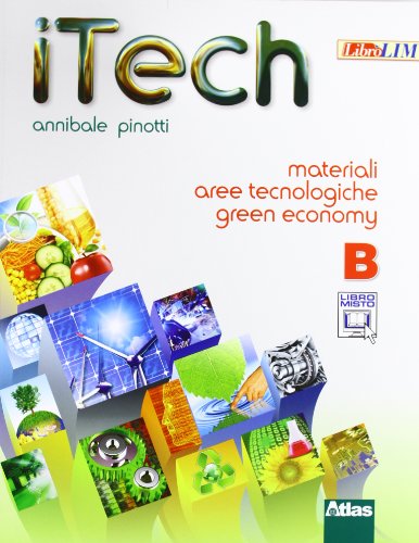 Stock image for Itech. Disegno. Tomo A-Tomo B-Laboratorio. Con materiali-Schede. Per la Scuola medie. Con e-book. Con espansione online for sale by medimops