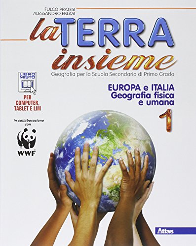 Stock image for La Terra insieme Volume 1 + Geolaboratorio. Con espansione online. Per la Scuola media: Vol. 1 for sale by medimops