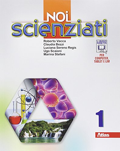 Beispielbild fr Noi scienziati. Con laboratorio. Per la Scuola media (Vol. 1) zum Verkauf von medimops