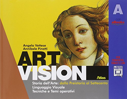 Stock image for Art vision. Tomo A-B. Per le Scuole superiori. Con espansione online for sale by medimops