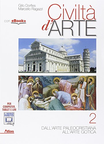 9788826817811: Civilt d'arte. Per le Scuole superiori. Con e-book. Con espansione online (Vol. 2)