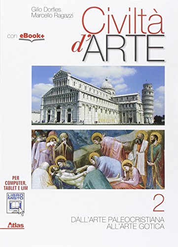 Stock image for Civilt d'arte. Per le Scuole superiori. Con e-book. Con espansione online (Vol. 2) for sale by medimops