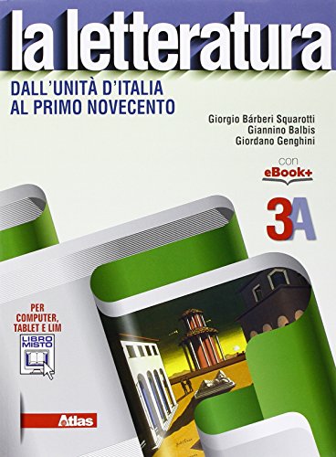 Beispielbild fr La letteratura. Vol. 3A-3B. Per le Scuole superiori. Con e-book. Con espansione online zum Verkauf von medimops