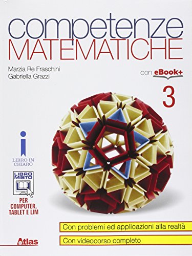 9788826818054: Competenze matematiche. Per i Licei e gli Ist. magistrali. Con e-book. Con espansione online (Vol. 3)