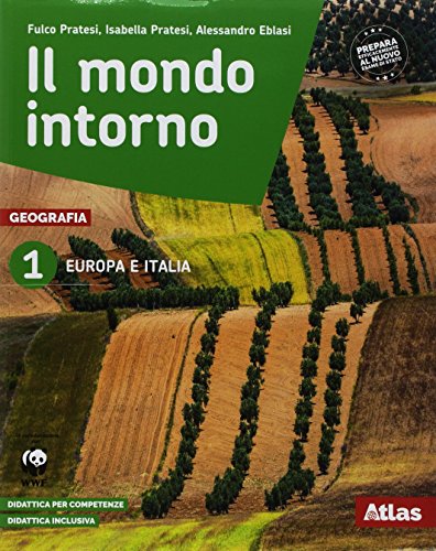 9788826818863: Il mondo intorno. Le regioni d'Italia-Geografia attiva. Per la Scuola media. Con ebook. Con espansione online (Vol. 1)