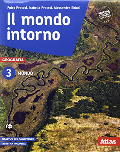 Beispielbild fr Il mondo intorno. Atlante-Geografia attiva. Per la Scuola media. Con ebook. Con espansioni online zum Verkauf von medimops