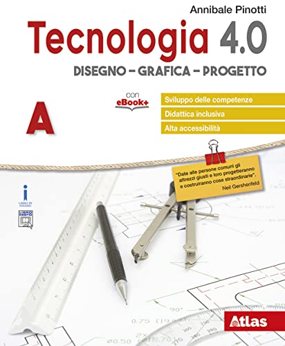 Stock image for Tecnologia 4.0. Disegno, materiali, laboratorio, coding. Per la Scuola media. Con ebook. Con espansione online for sale by medimops