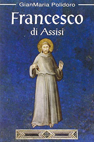 Stock image for Francesco di Assisi for sale by Ammareal