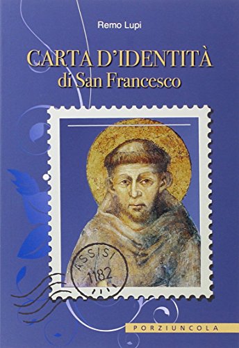 Beispielbild fr Carta d'identit di san Francesco zum Verkauf von medimops