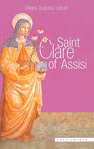 Stock image for Saint Clare of Assisi for sale by WorldofBooks