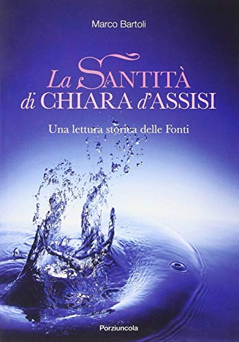 Stock image for Santit di Chiara d'Assisi for sale by libreriauniversitaria.it
