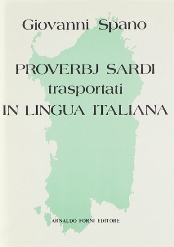 9788827101803: Proverbj sardi trasportati in lingua italiana (rist. anast. Cagliari, 1871)