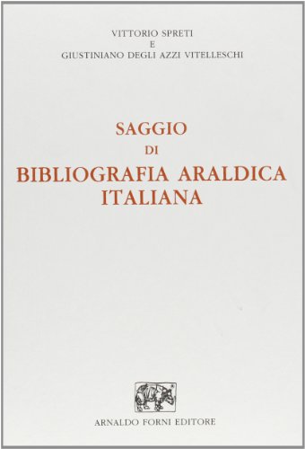 9788827105177: Saggio di bibliografia araldica italiano (rist. anast. 1936)