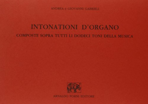 9788827108529: Intonationi d'organo (rist. anast. 1593) (Bibliotheca musica Bononiensis)