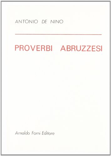 9788827110782: Proverbi abruzzesi (rist. anast. Aquila, 1877)