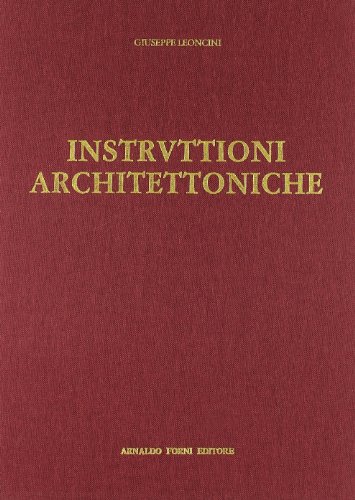 9788827123942: Istruttioni architettoniche secondo la dottrina di Vetruvio (rist. anast. 1679) (Bibl. architet. urbanist. Teoria, storia)