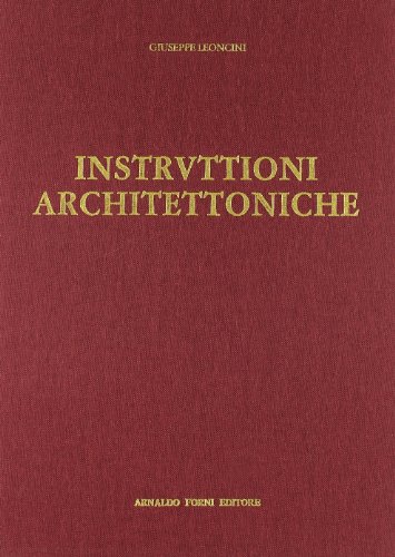 9788827123942: Istruttioni architettoniche secondo la dottrina di Vetruvio (rist. anast. 1679)