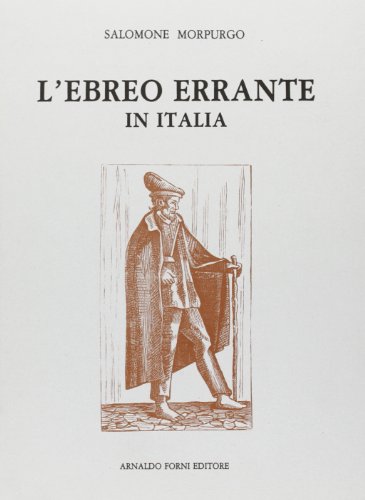 9788827124109: L'ebreo errante in Italia (rist. anast. 1891)