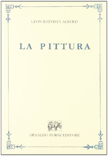 9788827126790: La pittura tradotta per M. Lodovico Domenichi (rist. anast. 1547)