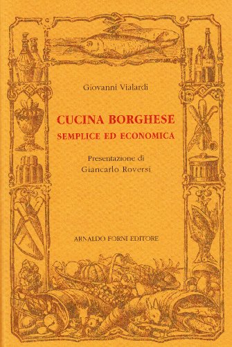 9788827130346: Cucina borghese. Semplice ed economica