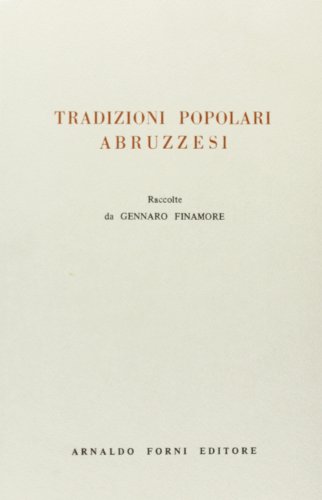 9788827151136: Tradizioni popolari abruzzesi (rist. anast. 1894)