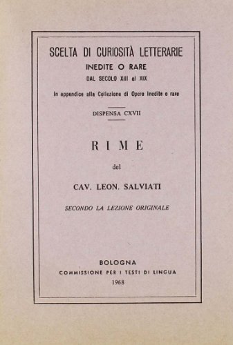 9788827191170: Rime (rist. anast.) (Scelta di curiosit lett. dal sec. XIII)