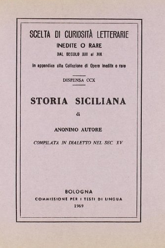 9788827192108: Storia siciliana compilata in dialetto (rist. anast.)