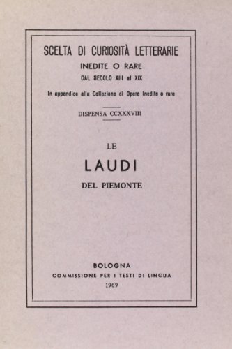 9788827192382: Le laudi del Piemonte (rist. anast.)