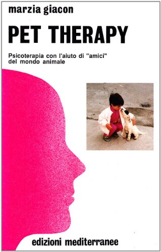 9788827200353: Pet-therapy (Biblioteca di psicologia moderna)