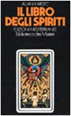 Il libro degli spiriti (9788827200780) by Kardec, Allan