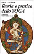 Teoria e pratica dello yoga (9788827200858) by B. K. S. Iyengar