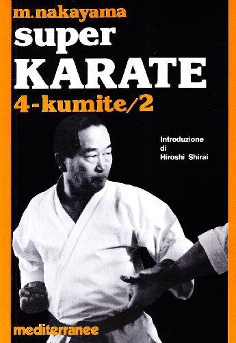 Super karate Vol. 4 : Kumite/2 - M. NAKAYAMA